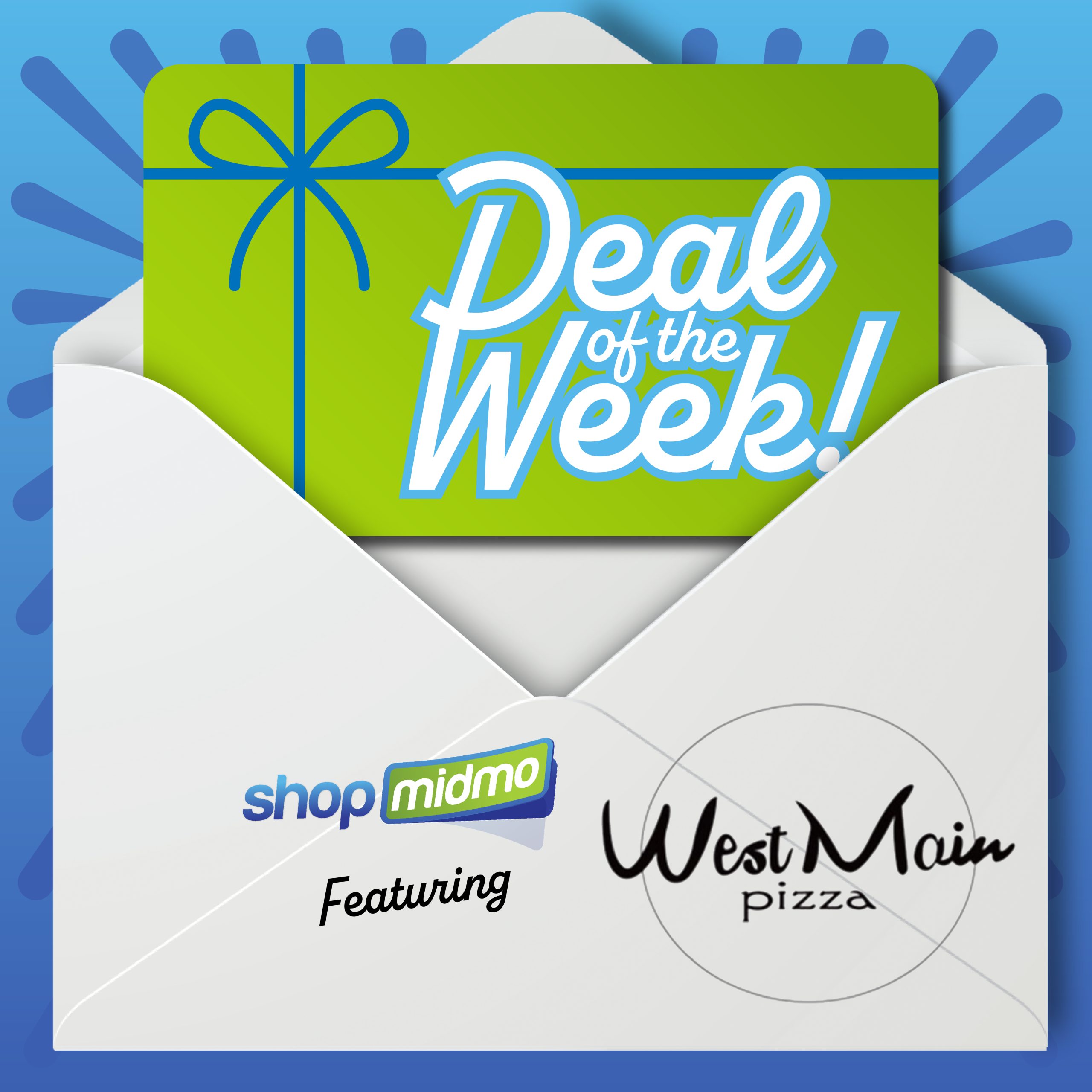 Jefferson City's West Main Pizza is Deal of Week on Shopmidmo.com